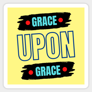 Grace Upon Grace | Christian Typography Sticker